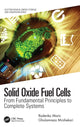 Book cover of: Solid Oxide Fuel Cells. By: Radenka Maric