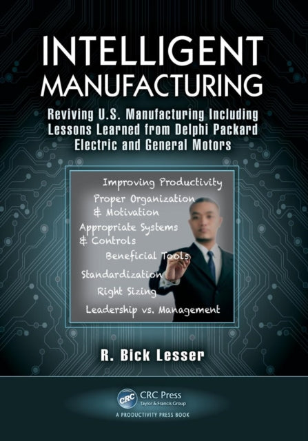 Book cover of: Intelligent Manufacturing. By: R. Bick Lesser