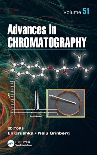 Book cover of: Advances in Chromatography, Volume 51. By: Eli Grushka