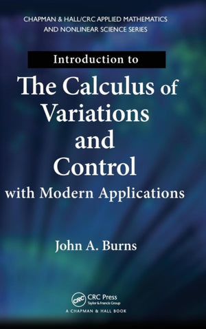 Introduction to the Calculus of Variations and Control with Modern Applications