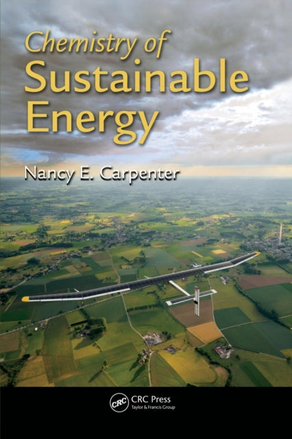 Book cover of: Chemistry of Sustainable Energy. By: Nancy E. Carpenter