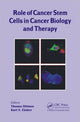 Book cover of: Role of Cancer Stem Cells in Cancer Biology and Therapy. By: Thomas Dittmar