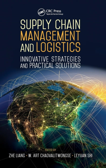 Book cover of: Supply Chain Management and Logistics. By: Zhe Liang