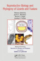 Book cover of: Reproductive Biology and Phylogeny of Lizards and Tuatara. By: Justin L. Rheubert