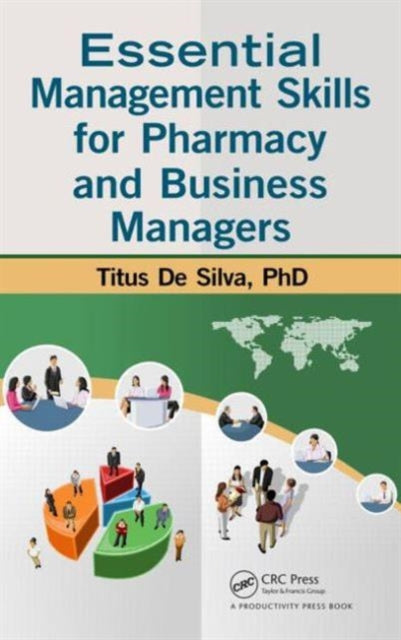 Book cover of: Essential Management Skills for Pharmacy and Business Managers