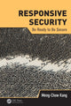 Book cover of: Responsive Security. By: Meng Chow Kang