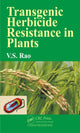 Book cover of: Transgenic Herbicide Resistance in Plants. By: V. S. Rao