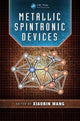 Book cover of: Metallic Spintronic Devices. By: Xiaobin Wang