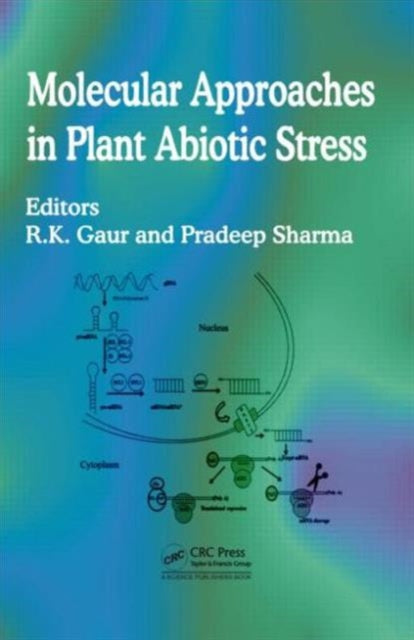 Book cover of: Molecular Approaches in Plant Abiotic Stress