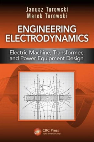 Engineering Electrodynamics