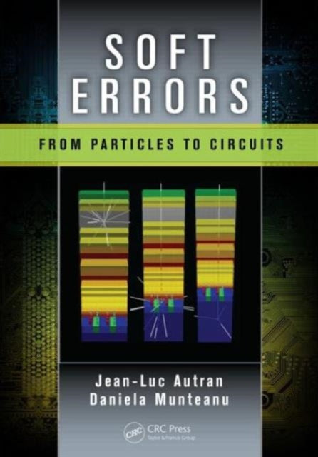 Book cover of: Soft Errors. By: Jean-Luc Autran
