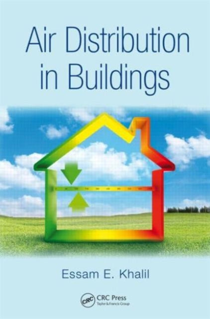Book cover of: Air Distribution in Buildings. By: Essam E. Khalil