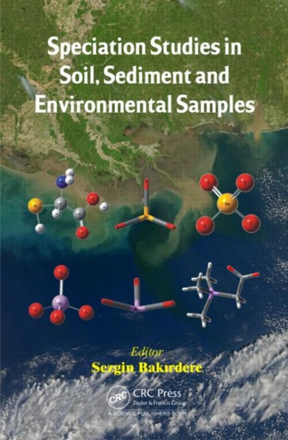 Book cover of: Speciation Studies in Soil, Sediment and Environmental Samples