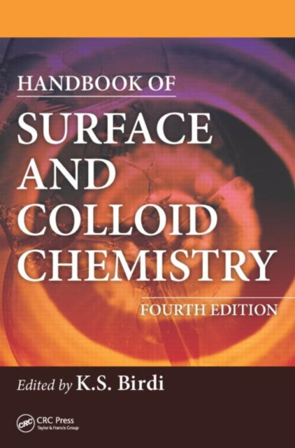 Book cover of: Handbook of Surface and Colloid Chemistry. By: K. S. Birdi