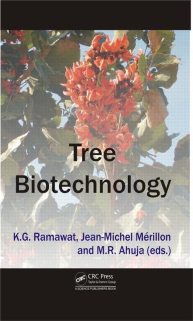 Book cover of: Tree Biotechnology. By: K. G. Ramawat