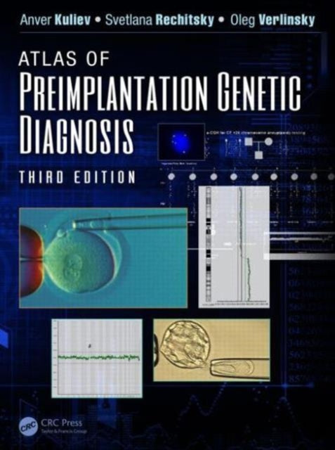 Book cover of: Atlas of Preimplantation Genetic Diagnosis