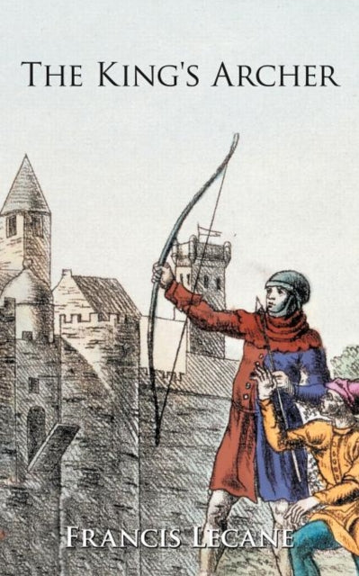 Book cover of: King's Archer