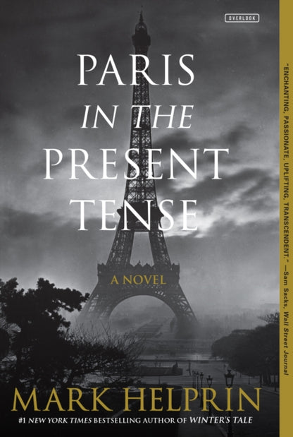 Book cover of: Paris in the Present Tense: A Novel. By: Mark Helprin