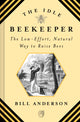 Book cover of: Idle Beekeeper. By: Bill Anderson