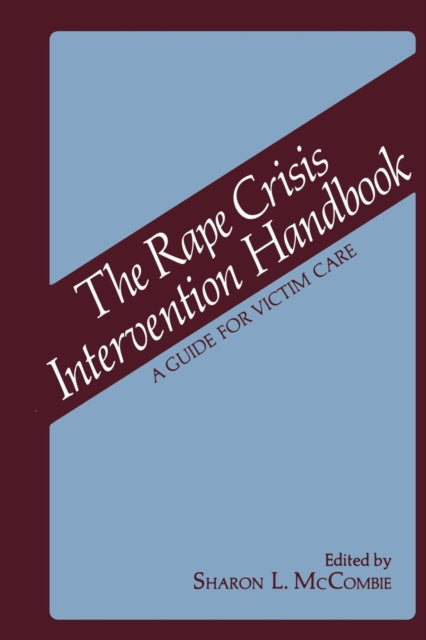 Book cover of: Rape Crisis Intervention Handbook. By: S. L. McCombie