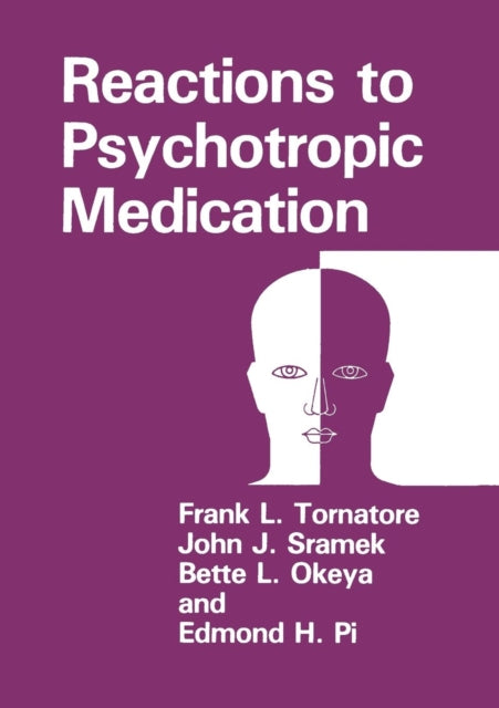 Book cover of: Reactions to Psychotropic Medication. By: Frank L. Tornatore