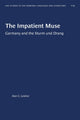 Book cover of: Impatient Muse. By: Alan C. Leidner