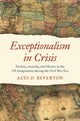 Book cover of: Exceptionalism in Crisis. By: Alys D. Beverton