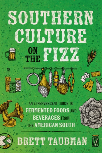 Book cover of: Southern Culture on the Fizz