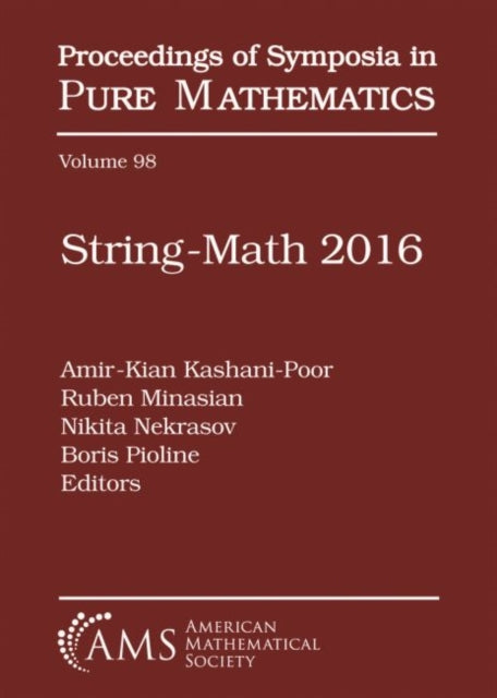 Book cover of: String-Math 2016. By: Amir-Kian Kashani-Poor
