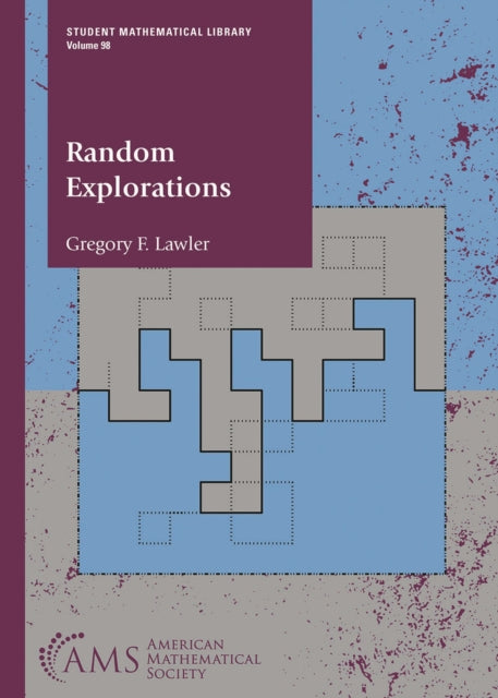 Book cover of: Random Explorations. By: Gregory F. Lawler