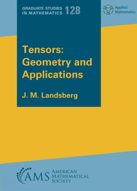 Tensors: Geometry and Applications