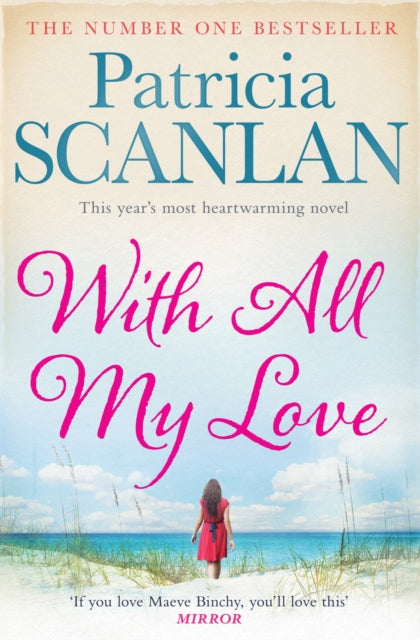 Book cover of: With All My Love. By: Patricia Scanlan