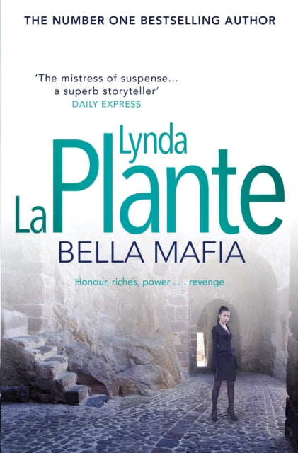 Book cover of: Bella Mafia. By: Lynda La Plante