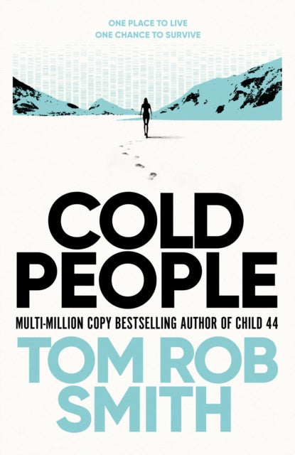 Book cover of: Cold People. By: Tom Rob Smith