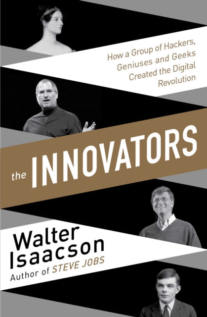 Book cover of: Innovators. By: Walter Isaacson