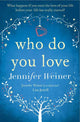 Book cover of: Who do You Love. By: Jodi Picocell