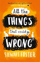 All The Things That Could Go Wrong 9781471145421 Stewart Foster