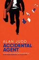 Book cover of: Accidental Agent. By: Alan Judd