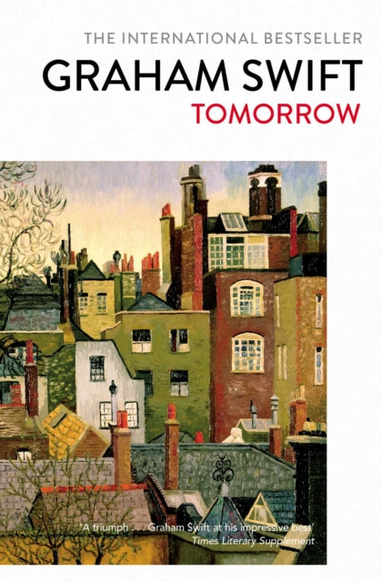Book cover of: Tomorrow. By: GRAHAM SWIFT