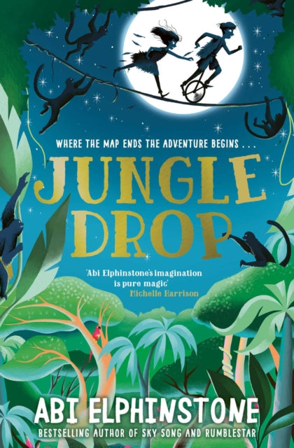 Jungledrop 9781471173684 Abi Elphinstone