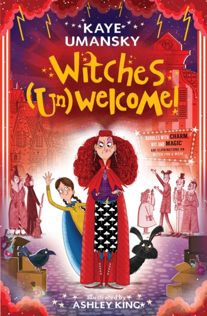 Book cover of: Witches (Un)Welcome. By: Kaye Umansky
