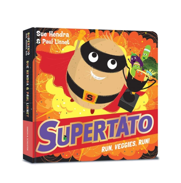 Book cover of: Supertato Run Veggies Run. By: Sue Hendra