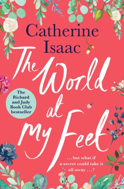 Book cover of: World at My Feet. By: Catherine Isaac