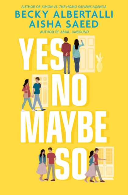Book cover of: Yes No Maybe So. By: Becky Albertalli