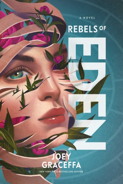 Book cover of: Rebels of Eden. By: Joey Graceffa