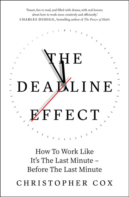 Deadline Effect 9781471190476 Christopher Cox