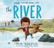 Book cover of: River. By: Tom Percival