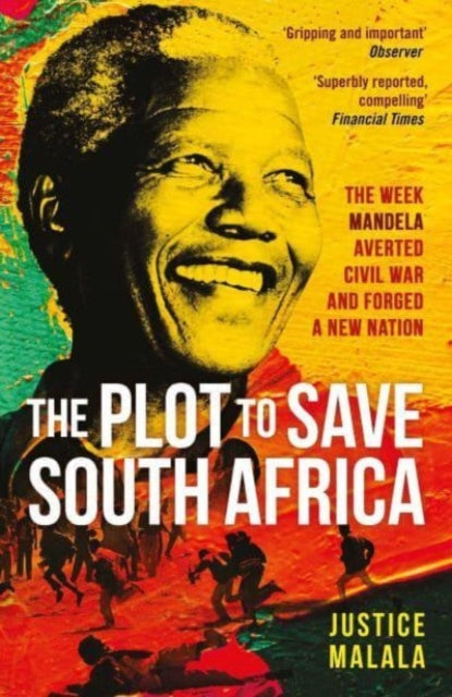 Book cover of: Plot to Save South Africa. By: Justice Malala