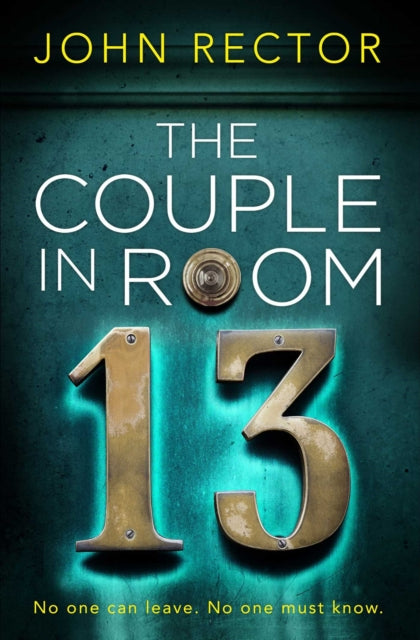 Book cover of: Couple in Room 13. By: John Rector