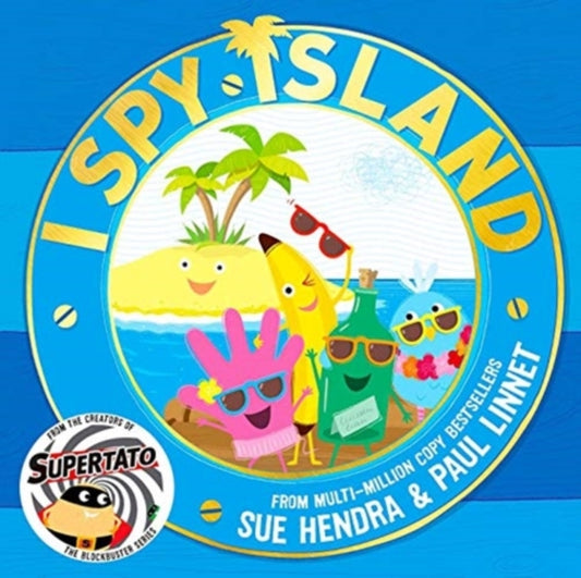 Book cover of: I Spy Island. By: Sue Hendra